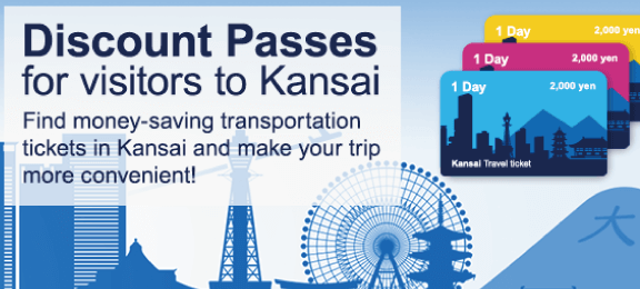 Discount Passes for visitors to Kansai